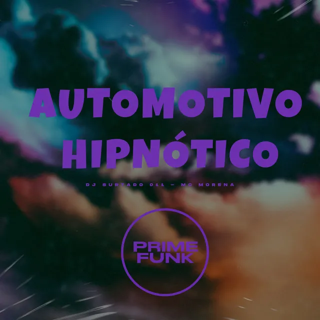 Automotivo Hipnótico