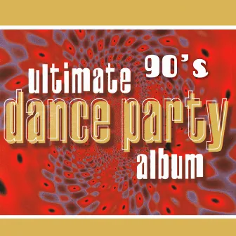 Ultimate 90's Dance Party Album by TMC Pop Starz