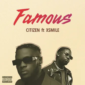 Famous by Citizen