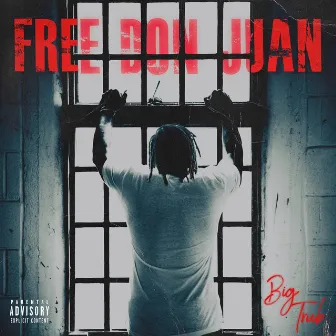 Free Don Juan by Big Trub