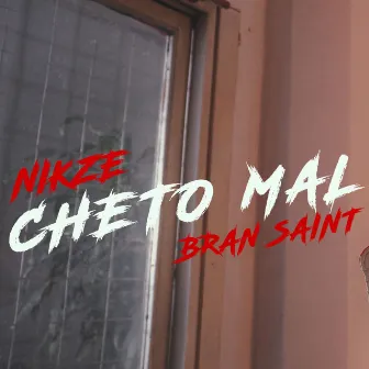 Cheto Mal by Nikze