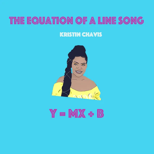 The Equation of a Line Song