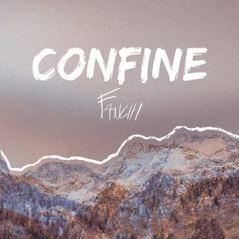 Confine by Fanchi