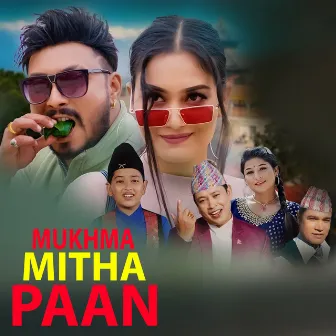 MUKHMA MITHA PAAN by Kamala Khadka