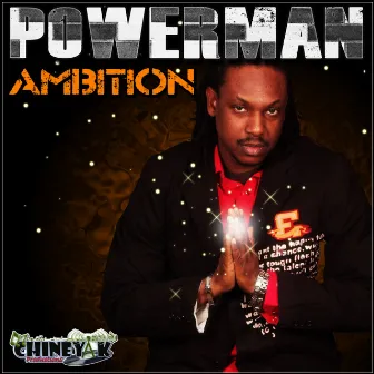 Ambition by Powerman