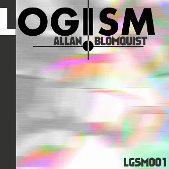 Logism by Allan Blomquist