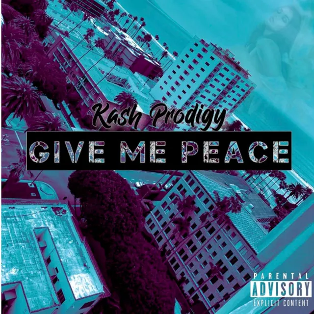 Give Me Peace