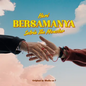 Hari Bersamanya by Satria The Monster