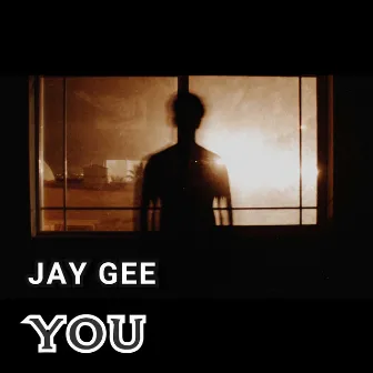 You by Jay Gee