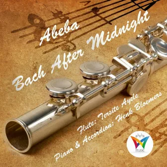 Bach After Midnight by Abeba