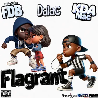 Flagrant by Kda Mac