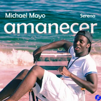 Amanecer by Michael Mayo