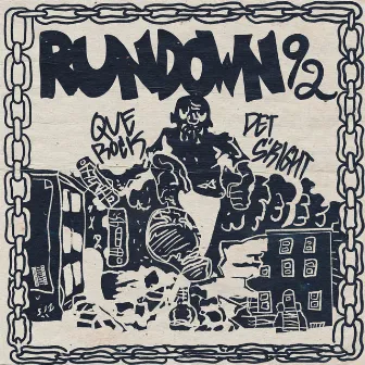 Rundown 92 by Que Rock