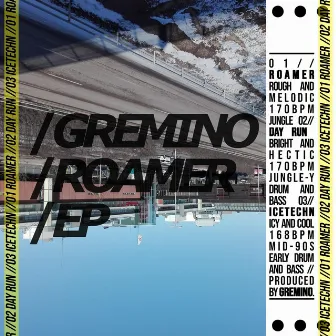 Roamer EP by Gremino