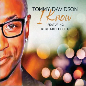 I Know-Radio Edit by Tommy Davidson