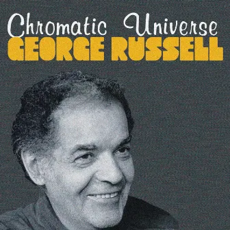 Chromatic Universe by George Russell