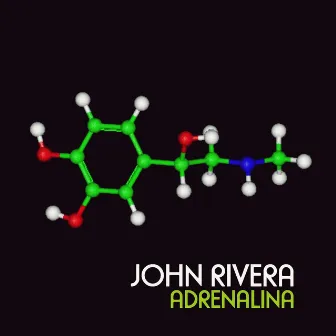 Adrenalina by John Rivera