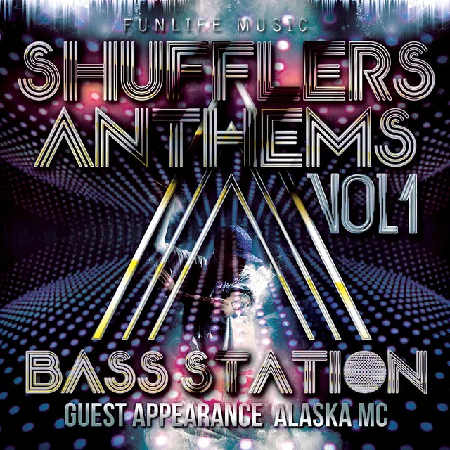 Shufflers Anthems, Vol. 1