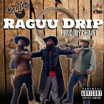 Raguu Drip by Bezze-B