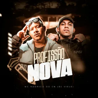 Profissão Nova by DJ Viele