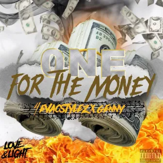 One for the Money by 4evacstylez