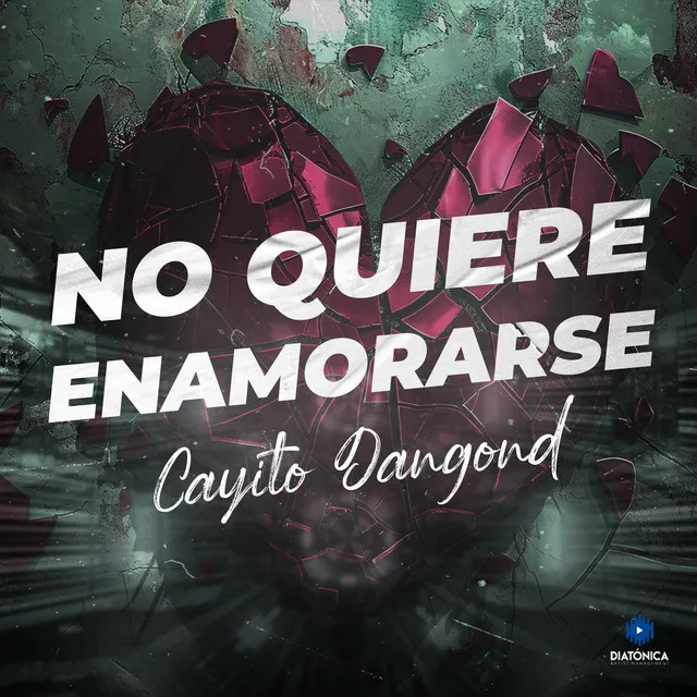 No Quiere Enamorarse