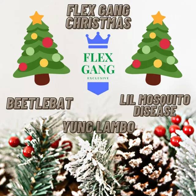 Flex Gang Christmas