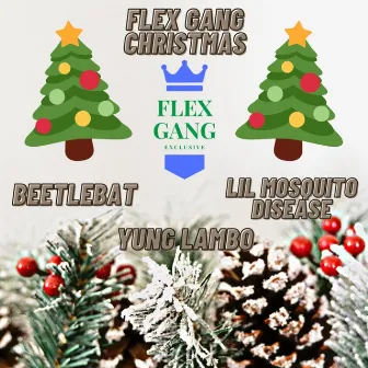 Flex Gang Christmas by Beetlebat