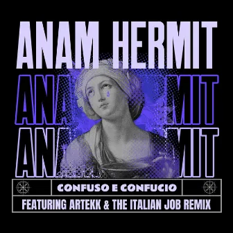 Confuso e Confucio by Anam Hermit