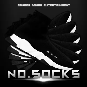 No Socks by BSE