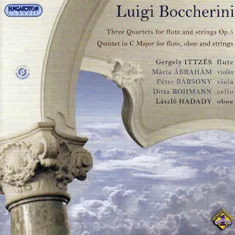 Boccherini: 3 Quartets for flute and strings, Op. 5 - Quintet in C major for flute, oboe and strings by Ditta Rohmann