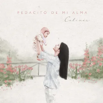 Pedacito de Mi Alma by Celines