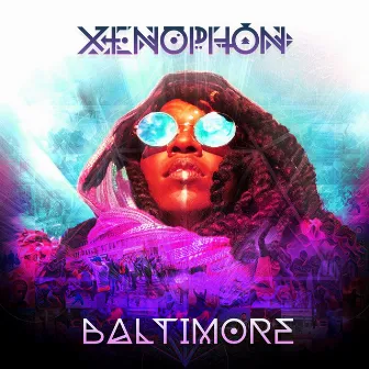 Baltimore by Xenophon