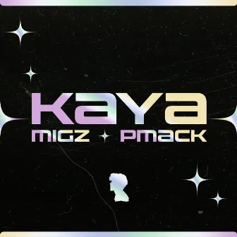 Kaya! by Migz