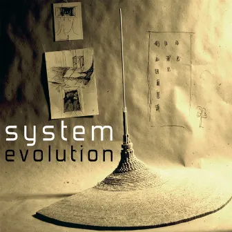 Evolution by System