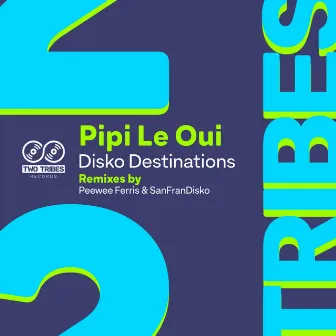 Disko Destinations by SanFranDisko