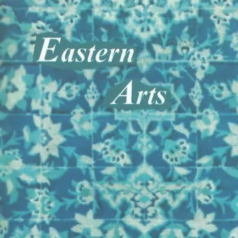 Eastern Arts by Lloyd Miller