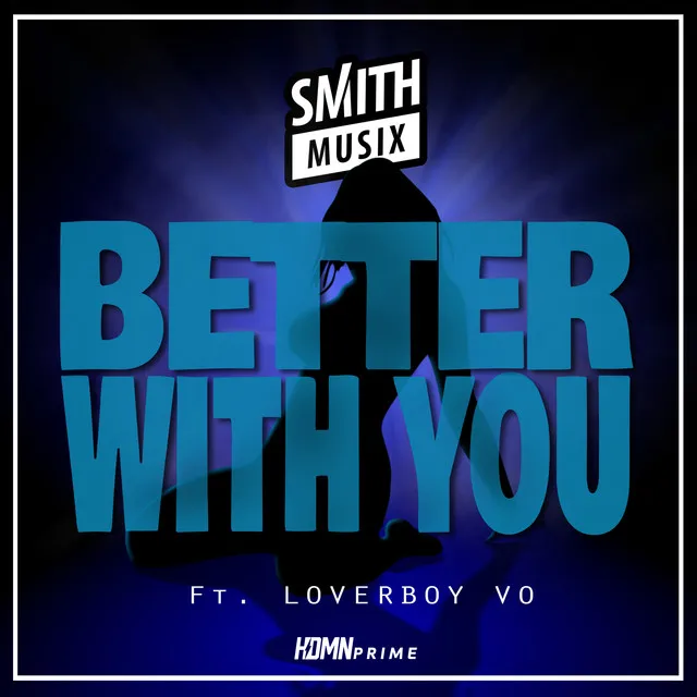 Better with You