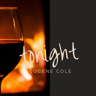 Tonight by Eugene Cole