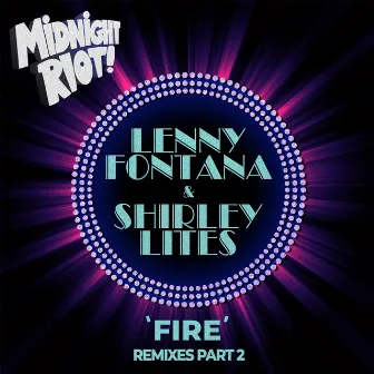 Fire (Remixes, Pt. 2) by Lenny Fontana