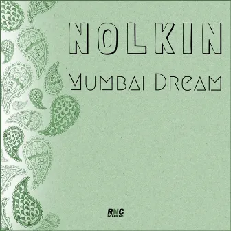 Mumbai Dream by Nolkin