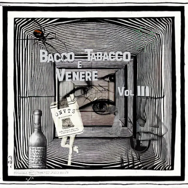 Bacco Tabacco & Venere Vol.III