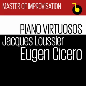 Master Of Improvisation by Eugen Cicero