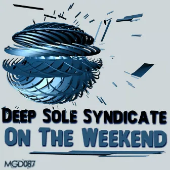 On The Weekend by Deep Sole Syndicate