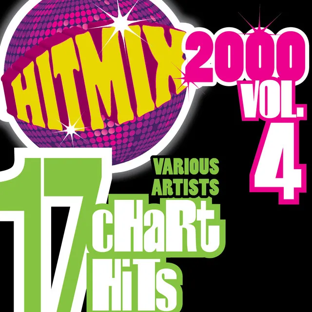 Hit Mix 2000 Vol. 4 - 17 Chart Hits