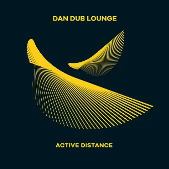 Active Distance by Dan Dub Lounge