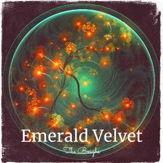 Emerald Velvet by The Boughs