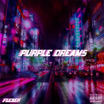 Purple Dreams by Flexer