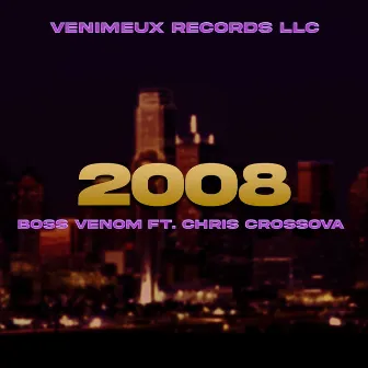 2008 by Boss Venom