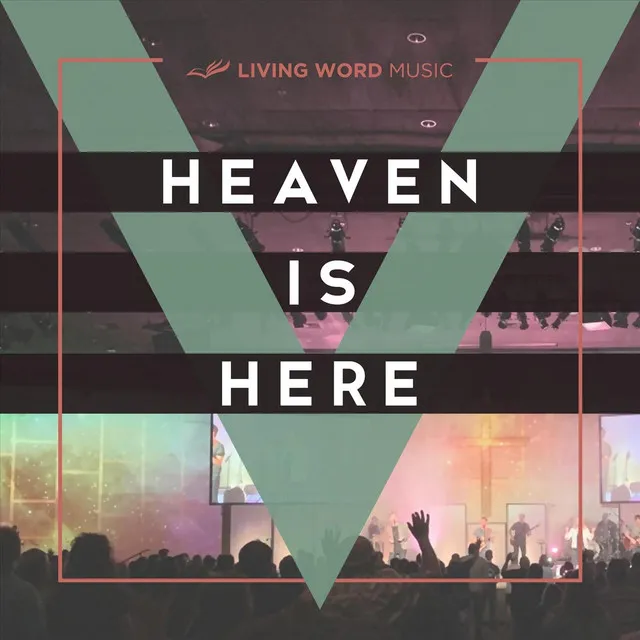 Heaven Is Here (Live)